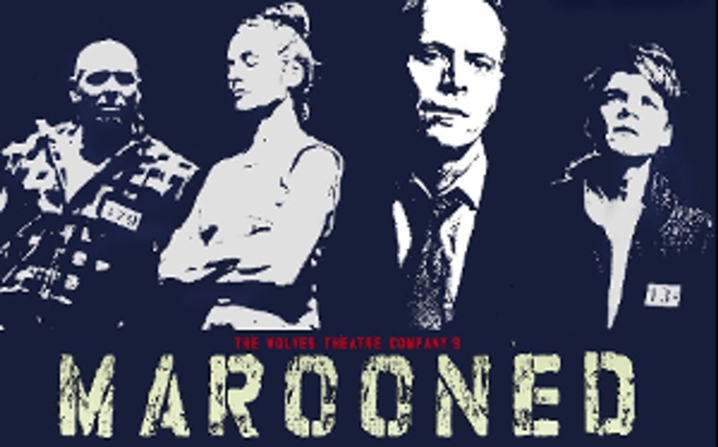 The Wolves Theatre Company Presents MAROONED  Image
