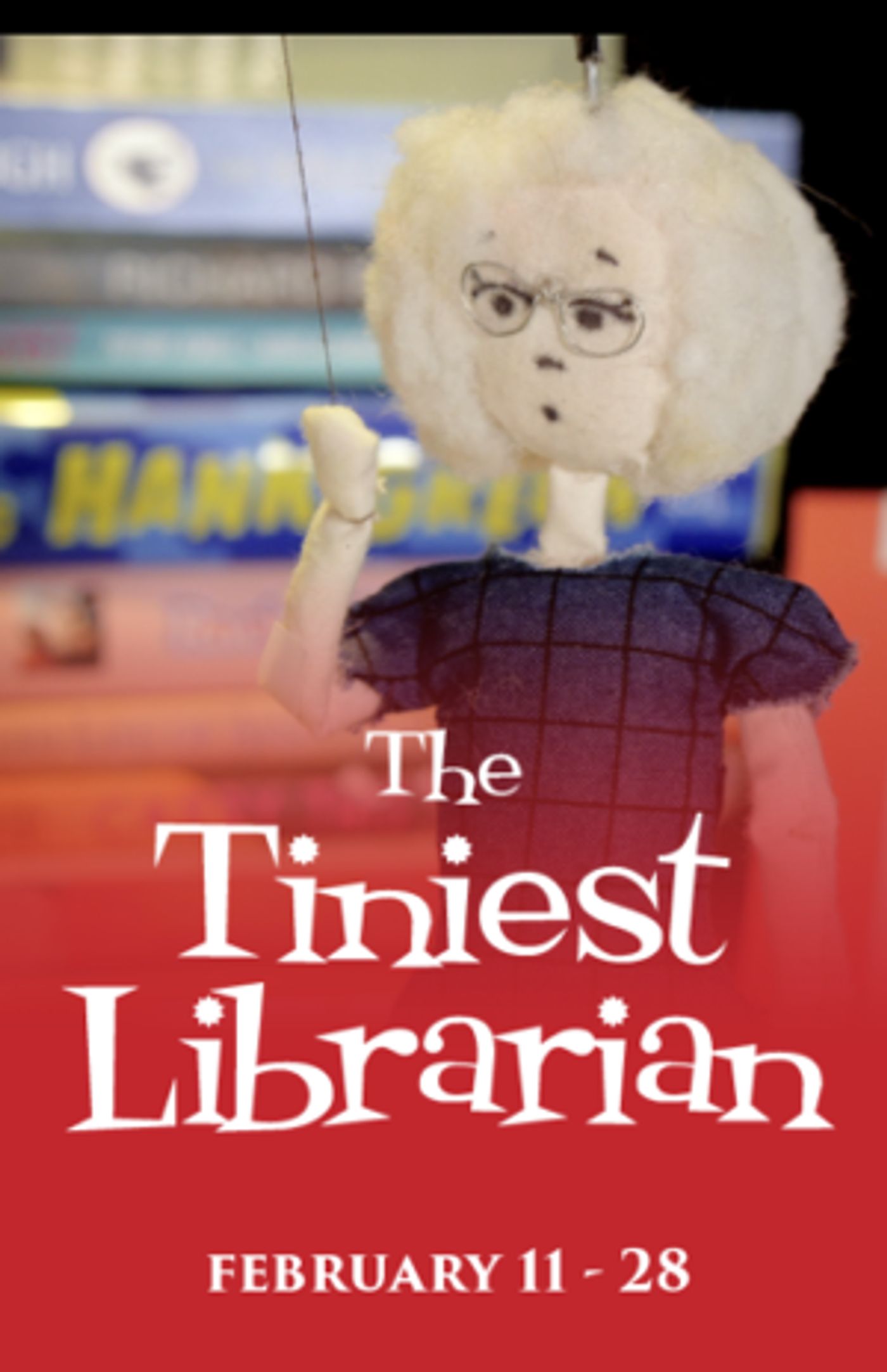 Penobscot Theatre Company Presents THE TINIEST LIBRARIAN FINDS A VALENTINE  Image