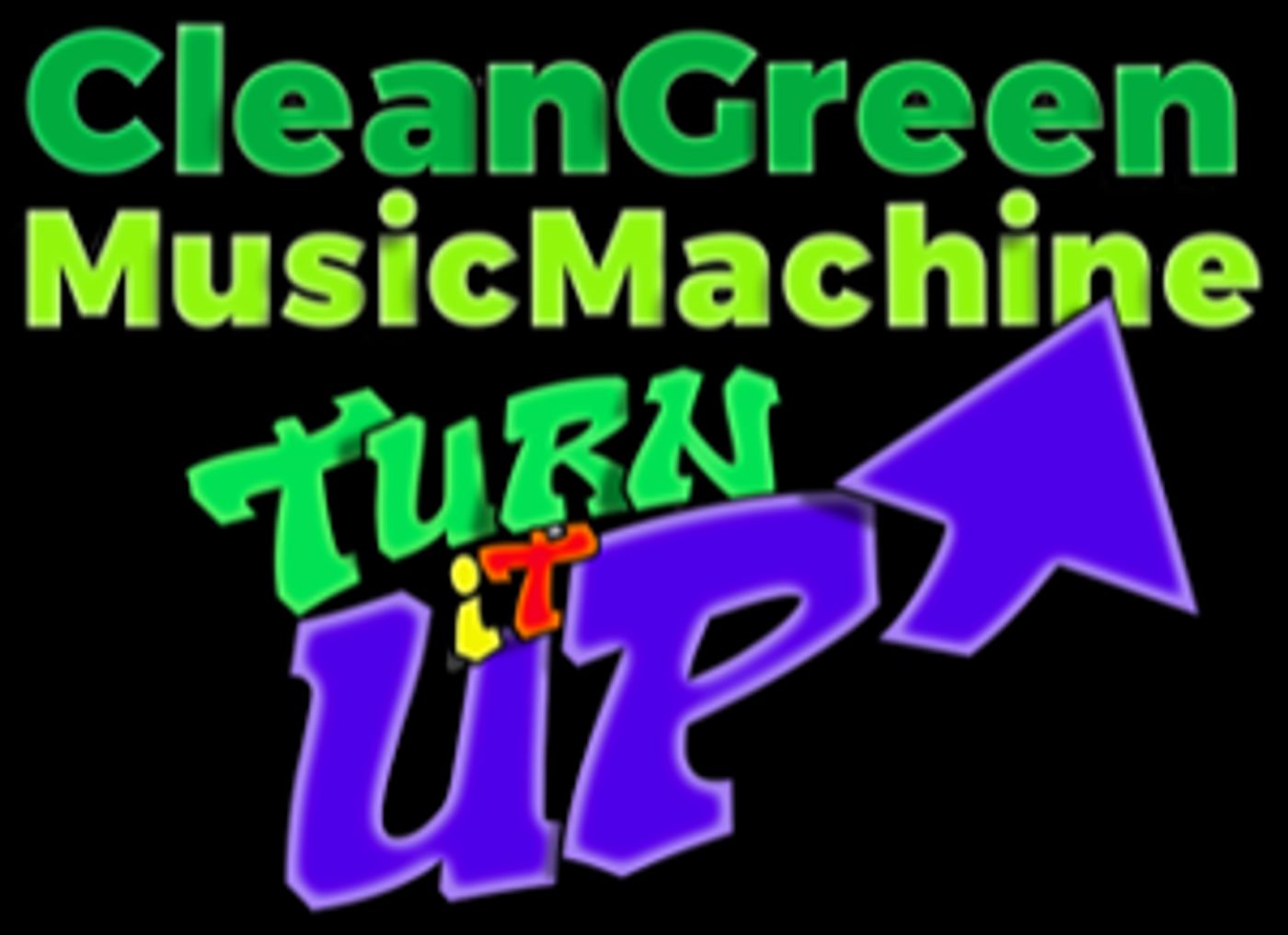Clean Green Music Machine Launches Kids Podcast TURN IT UP!   Image