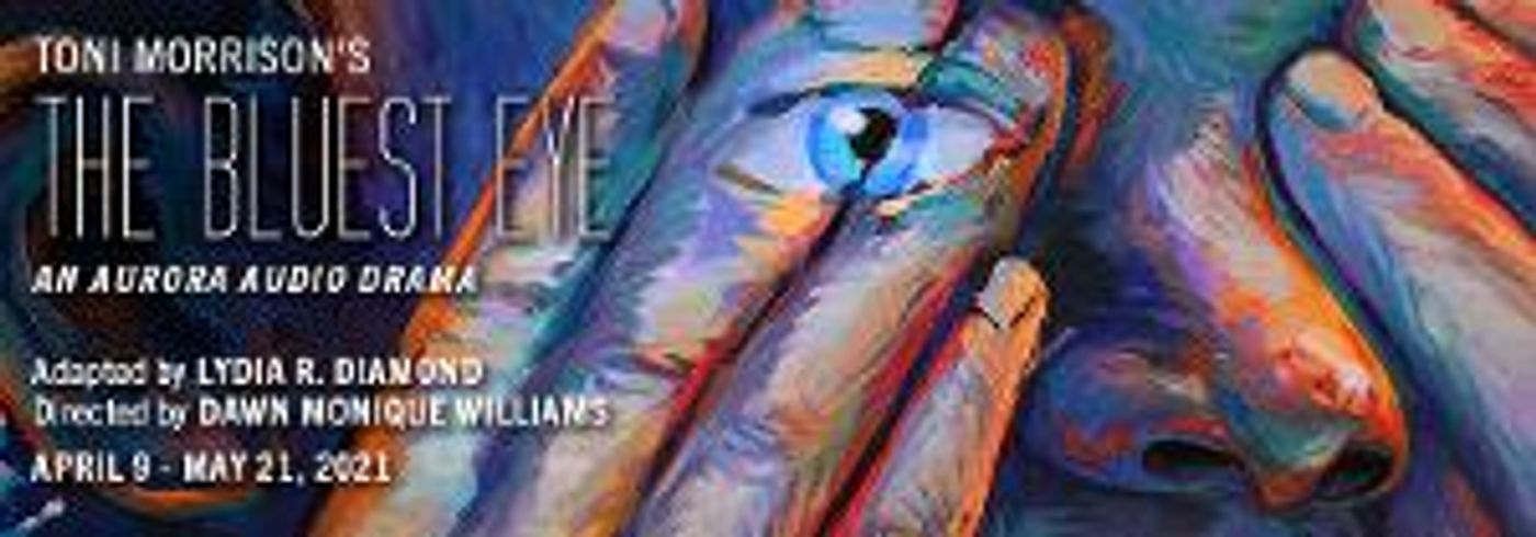 Aurora Theatre Company Presents Toni Morrison's THE BLUEST EYE  Image