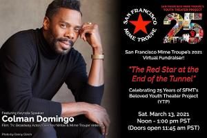 San Francisco Mime Troupe Announces 2021 Virtual Fundraiser  Image