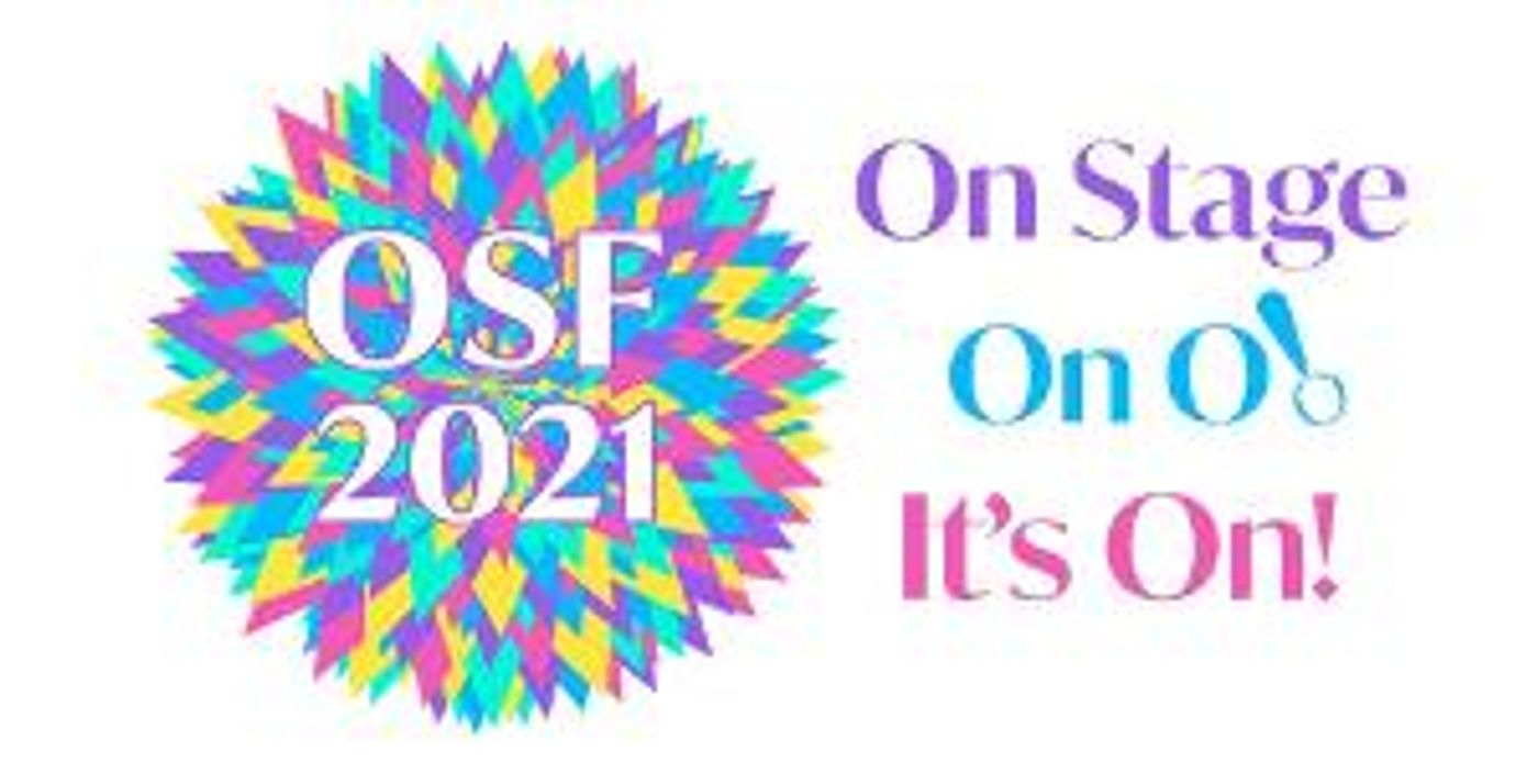 OSF Announces First Ever Combined Digital and Live Season For 2021  Image