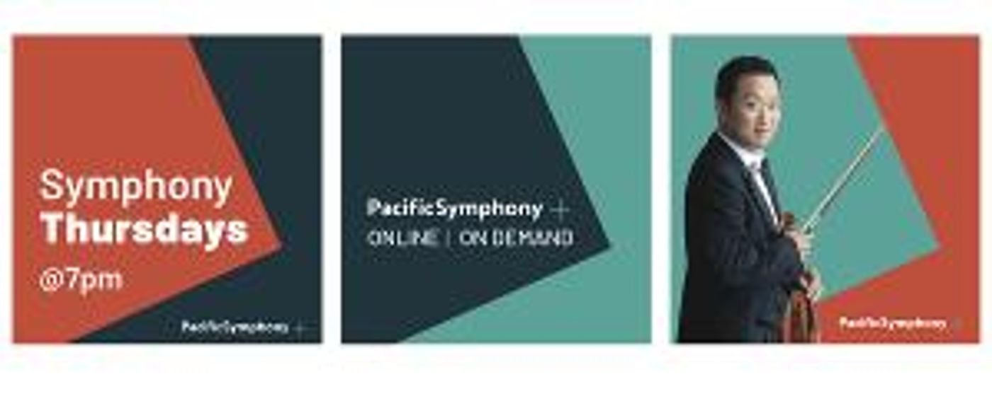 PacificSymphony+ Announced, Featuring Digital Concert Hall For The Orchestra's Streaming Content   Image