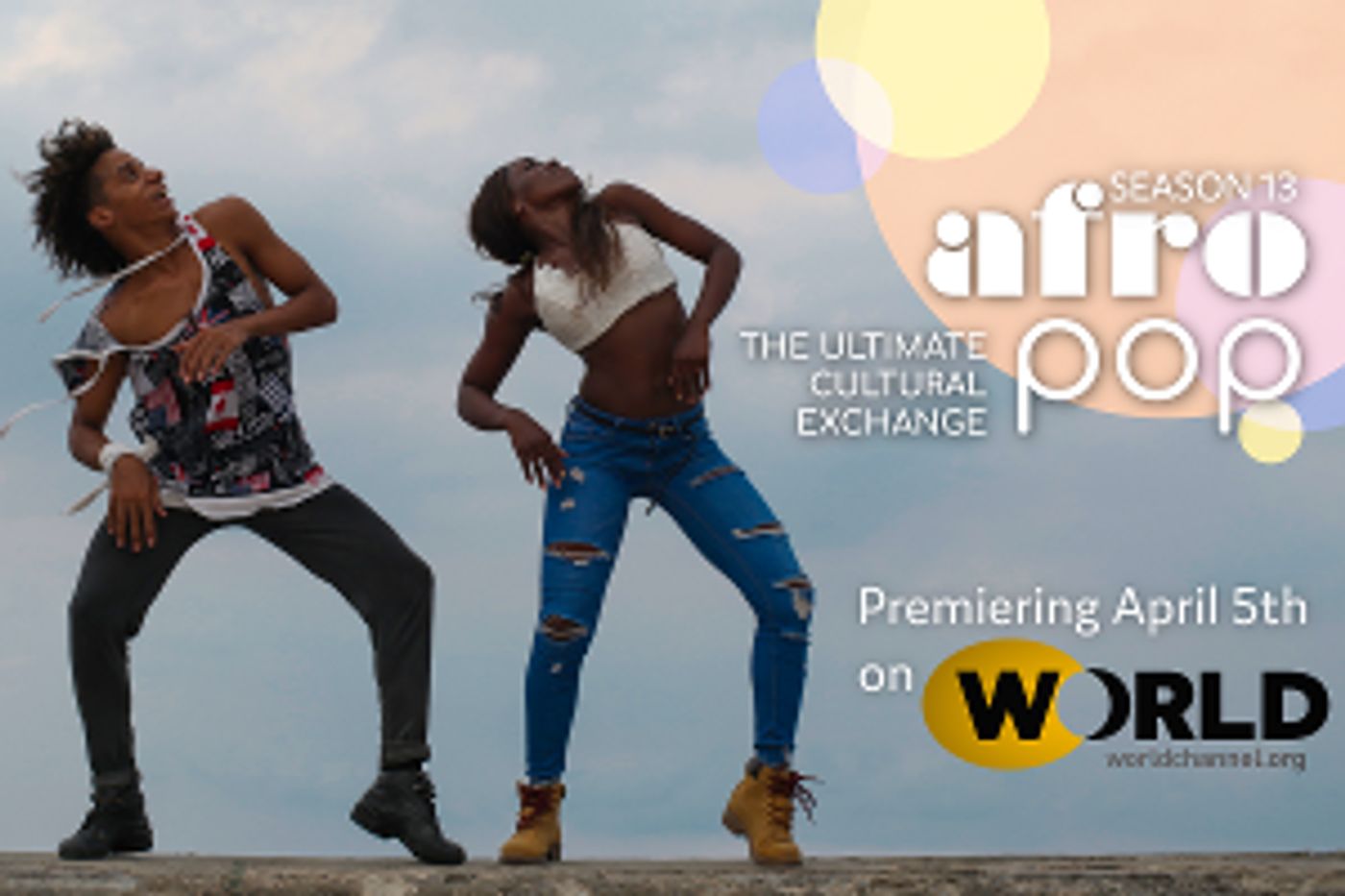 AFROPOP: THE ULTIMATE CULTURAL EXCHANGE Returns For Season 13 On WORLD Channel  Image