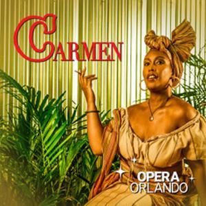Opera Orlando to Present CARMEN  Image