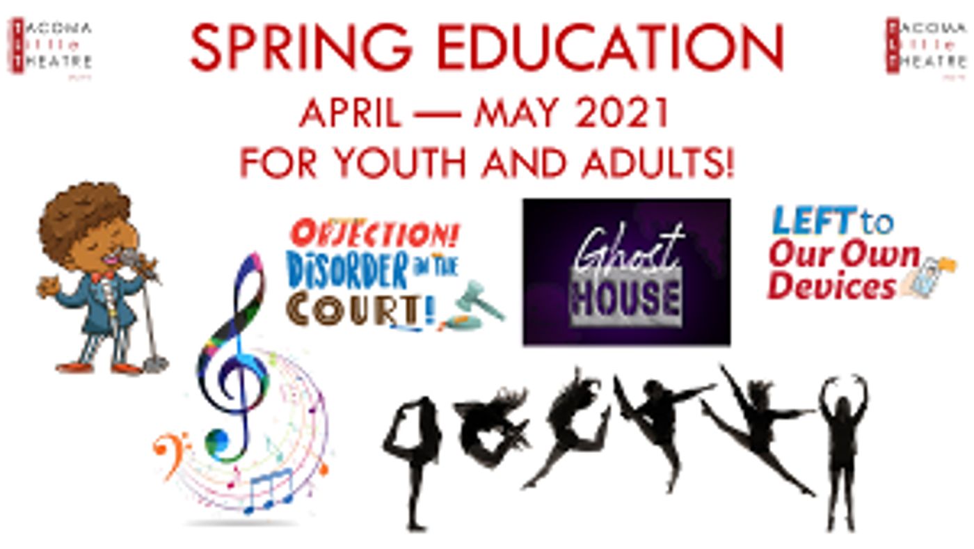 Tacoma Little Theatre Announces Spring Classes Open For Enrollment  Image