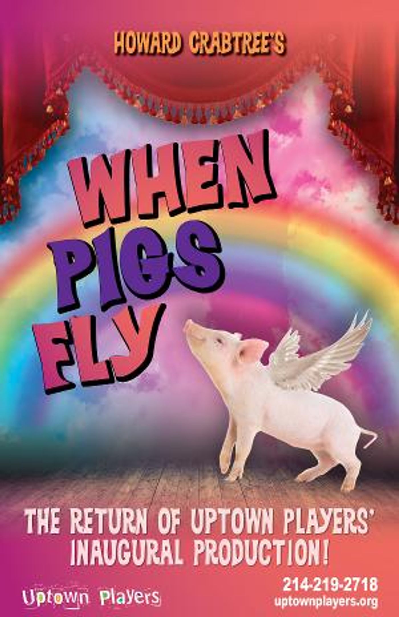 Uptown Players Replaces 2020 Show With WHEN PIGS FLY  Image
