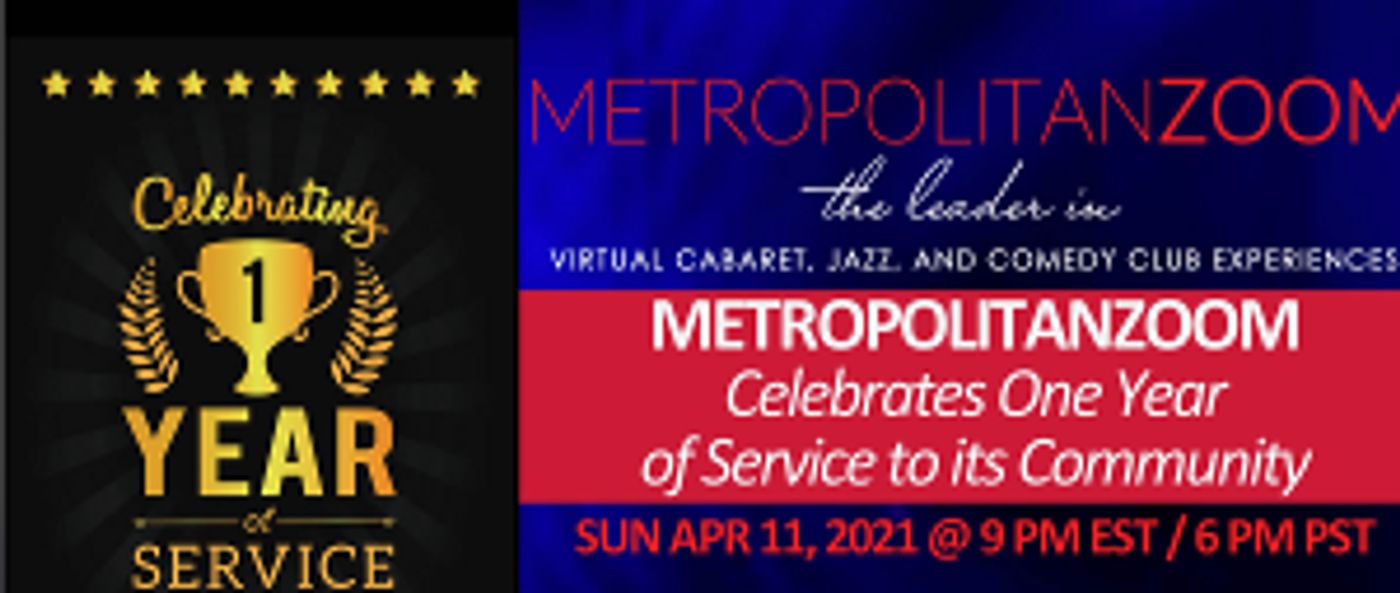 Metropolitan Zoom Celebrates One Year Anniversary With A Free Online Bash  Image