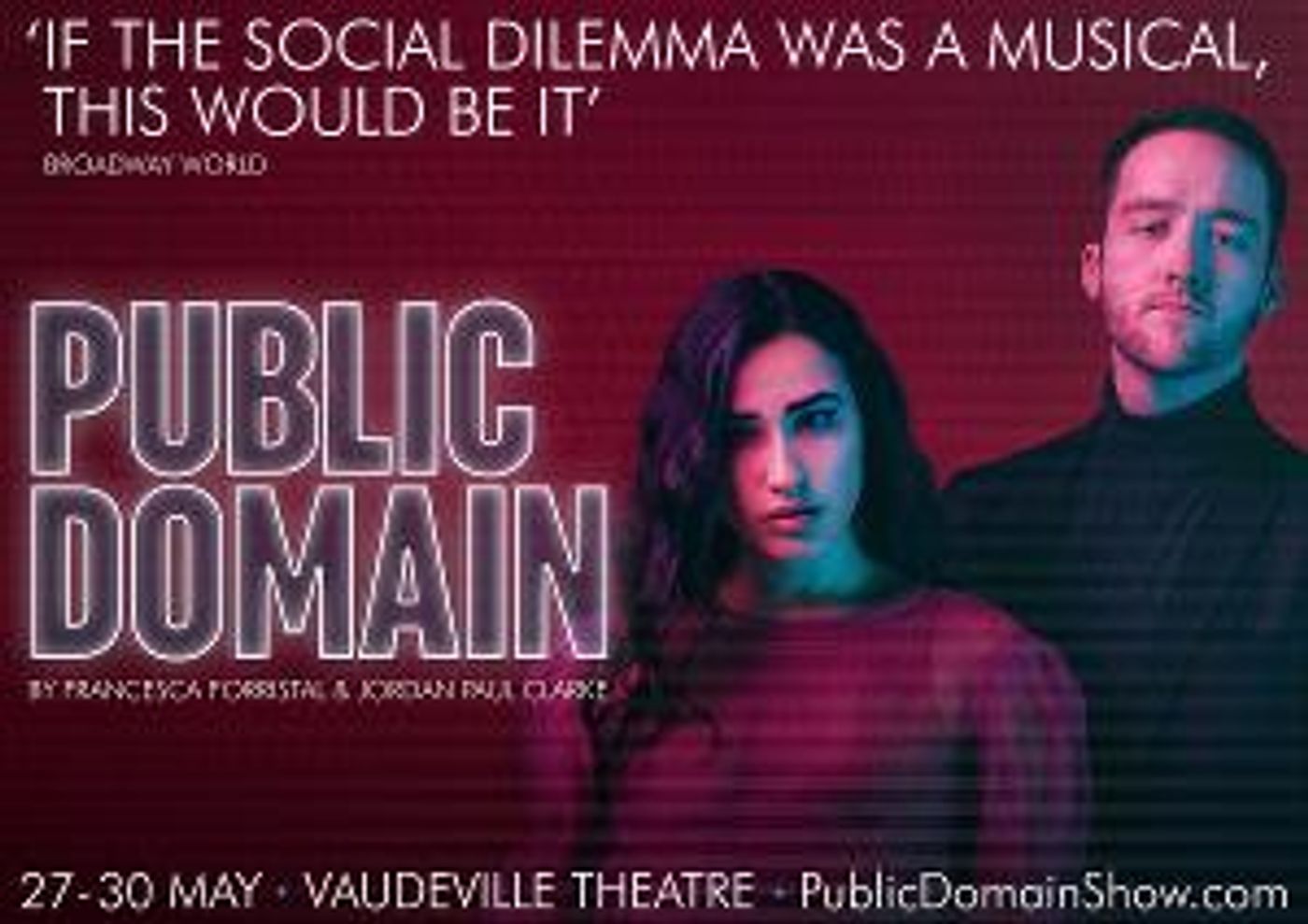 PUBLIC DOMAIN Announces West End Transfer  Image