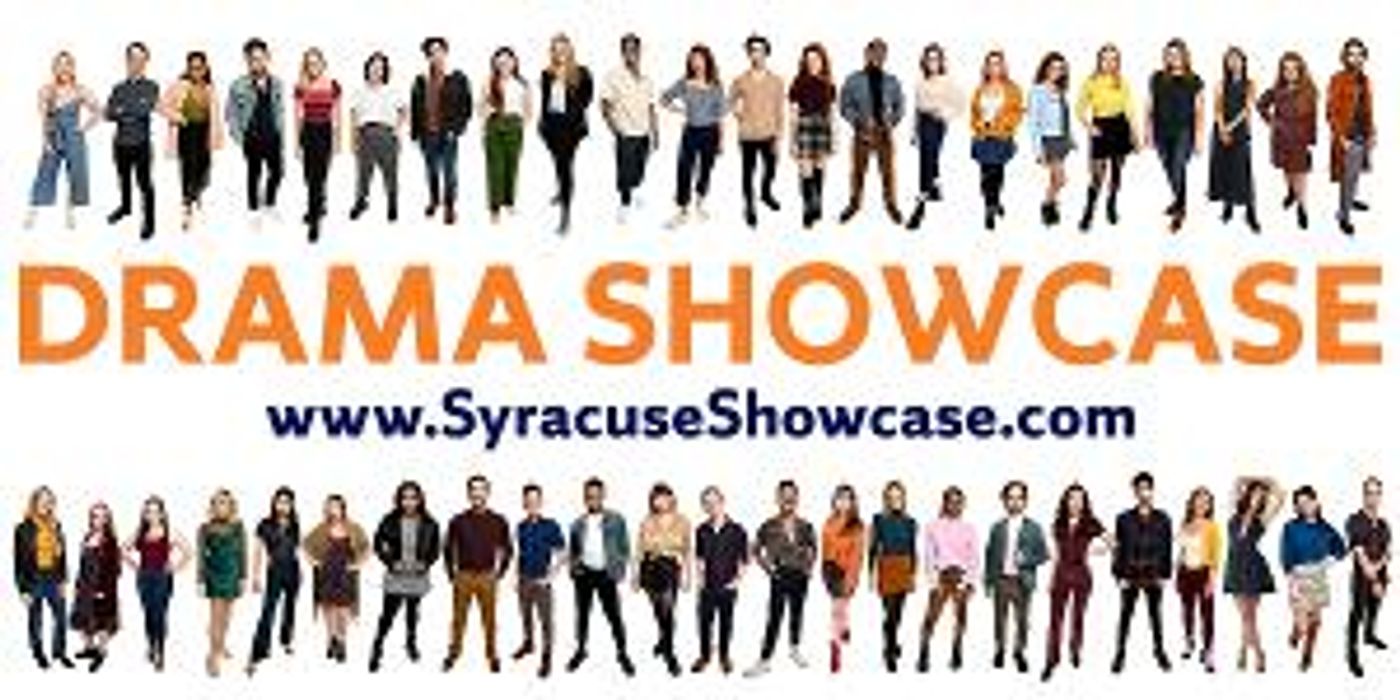 Syracuse University Department of Drama Releases Digital Senior Showcase  Image