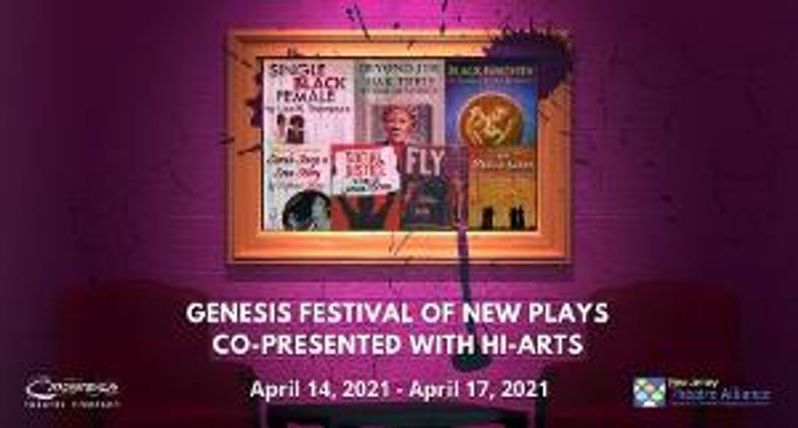 Crossroads Theatre Company's Genesis Festival Of New Plays Streams Next Week Image