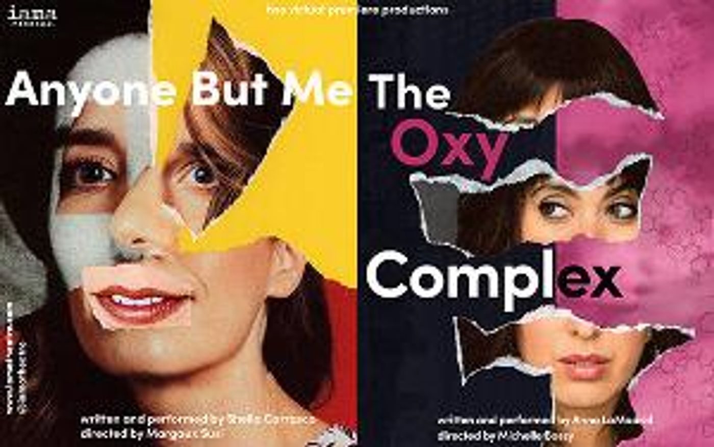 ANYONE BUT ME and THE OXY COMPLEX Virtual Premieres Extended Through April 25  Image