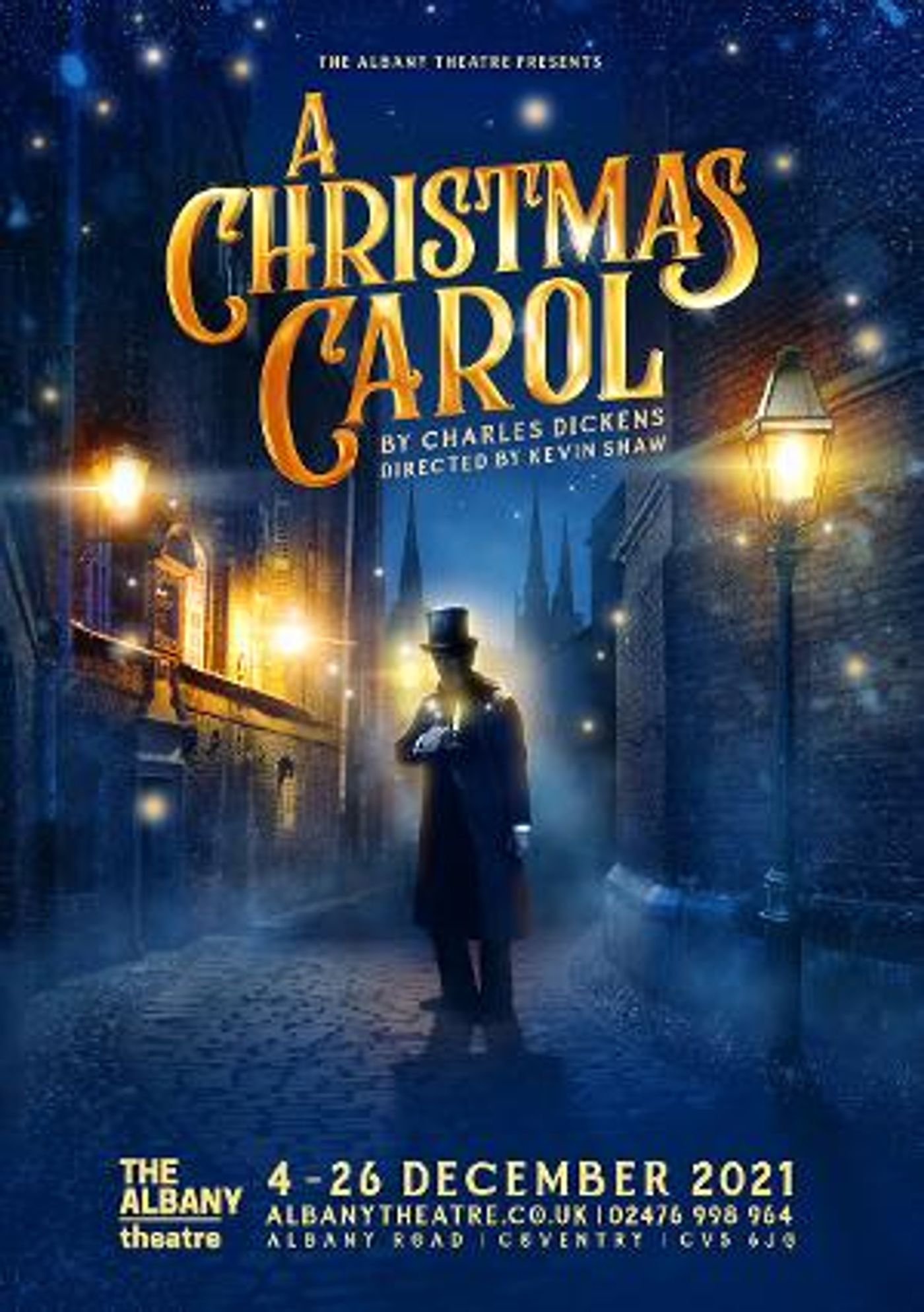 A CHRISTMAS CAROL Announced for 2021 at The Albany Theatre, Coventry  Image