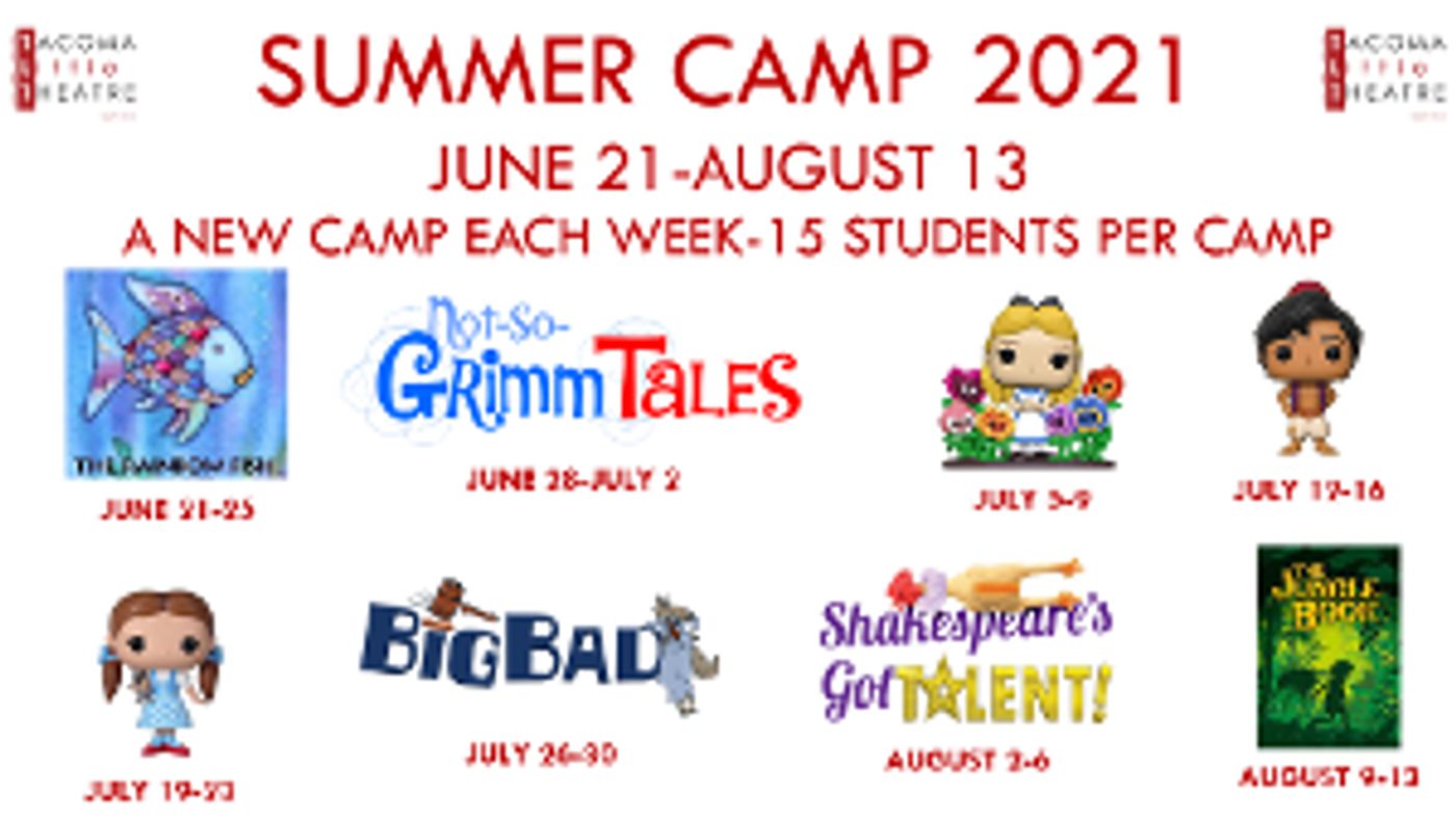 Tacoma Little Theatre Opens Enrollment For In-Person Summer Theatre Camps  Image
