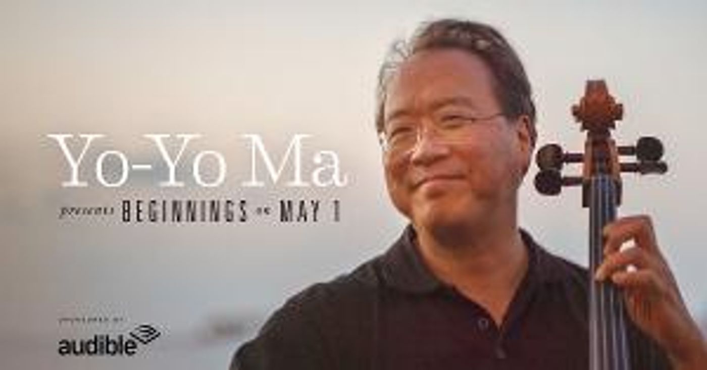 Dreamstage + Audible Present Yo-Yo Ma In Recital May 1  Image