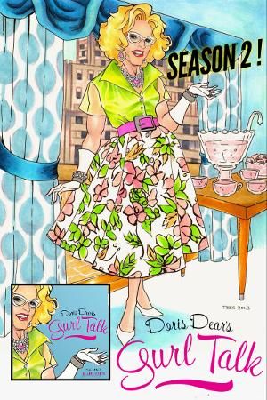 DORIS DEAR'S GURL TALK Season Two Begins Streaming Today  Image