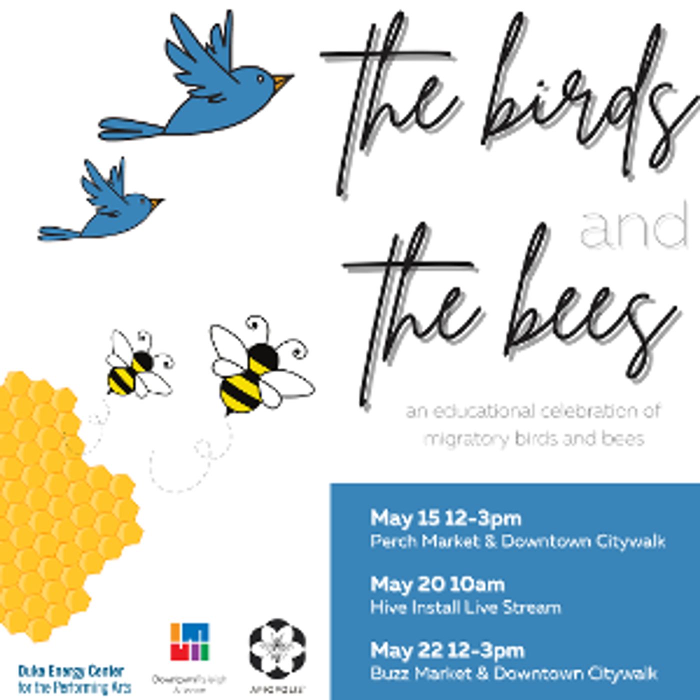 Duke Energy Center To Host Pop Up Markets In May Promoting Education And Celebration Of Migratory Birds And Bees  Image