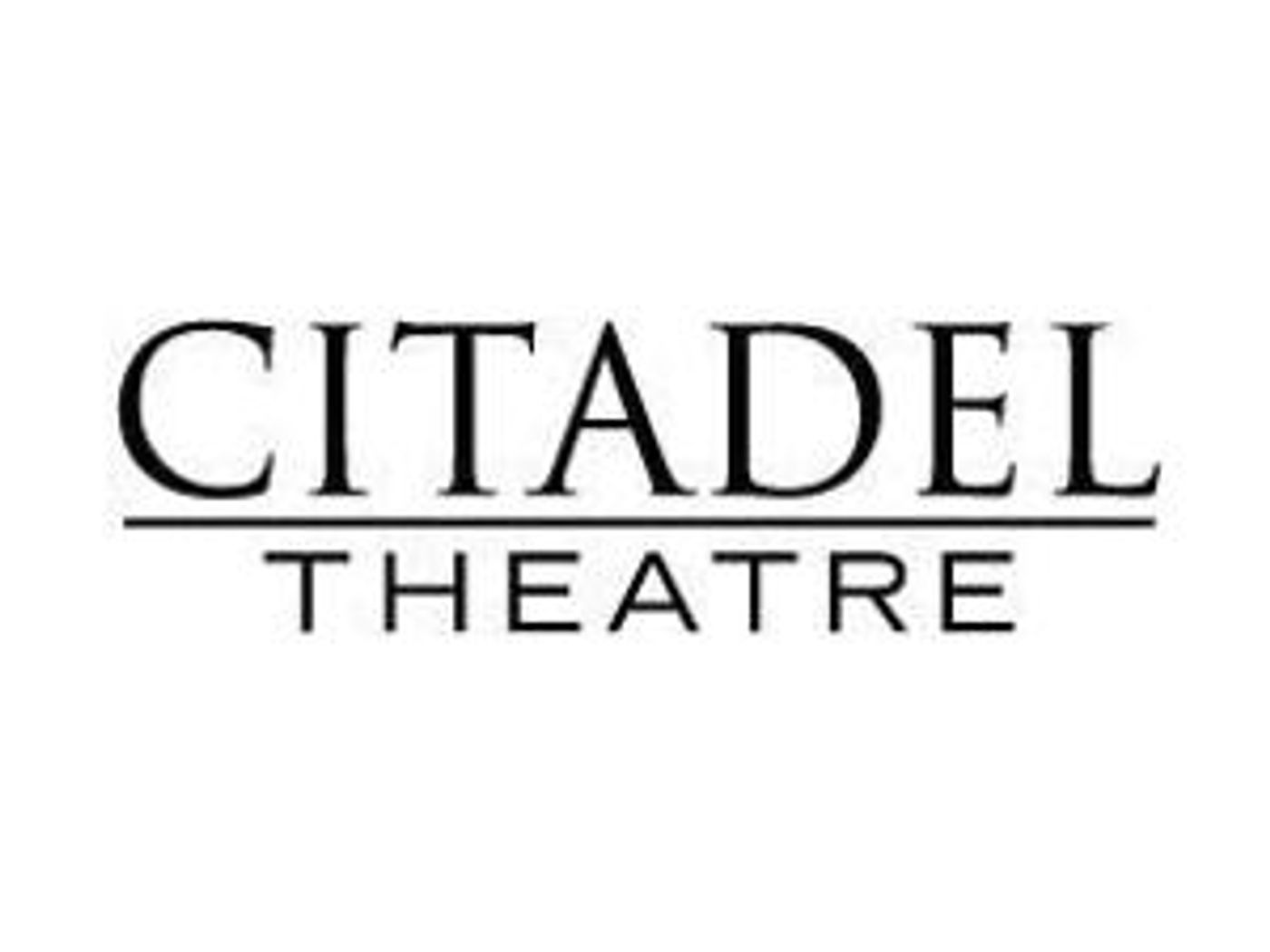 Citadel Theatre To Return In Fall With A Four-Show 2021-22 Season  Image