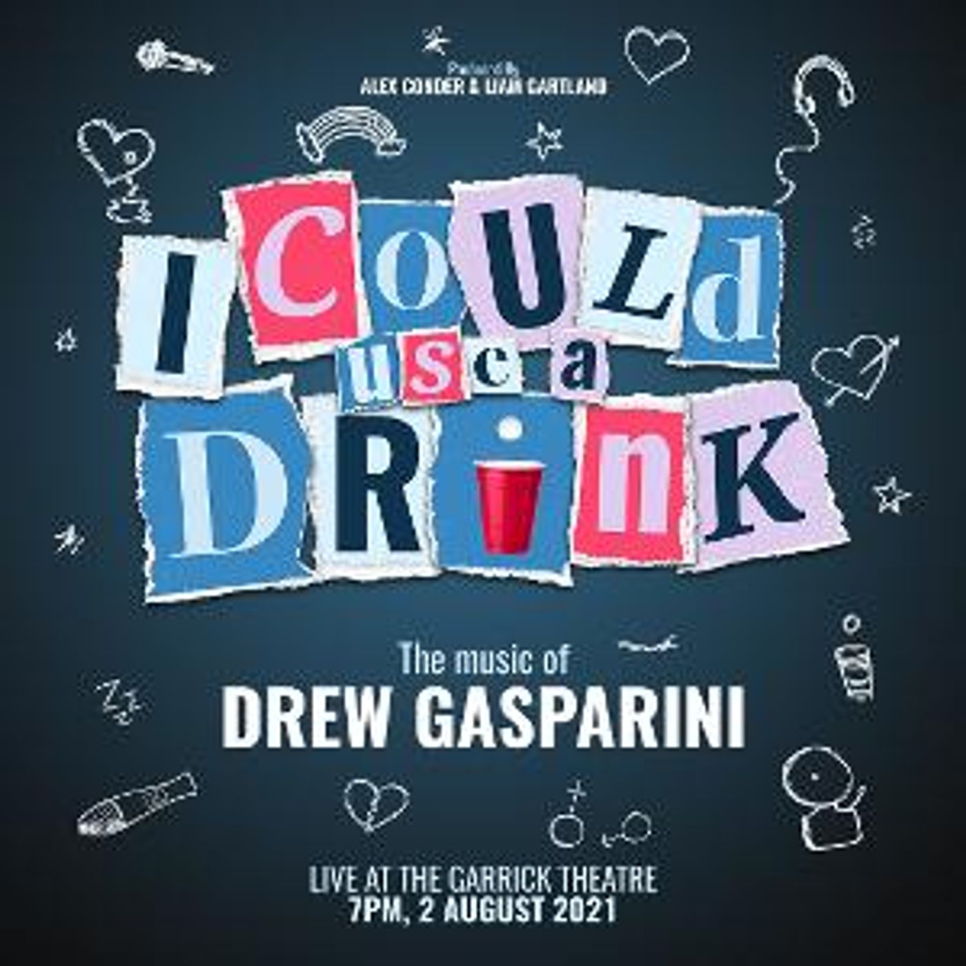 Drew Gasparini's I COULD USE A DRINK Will Premiere at The Garrick Theatre in August  Image