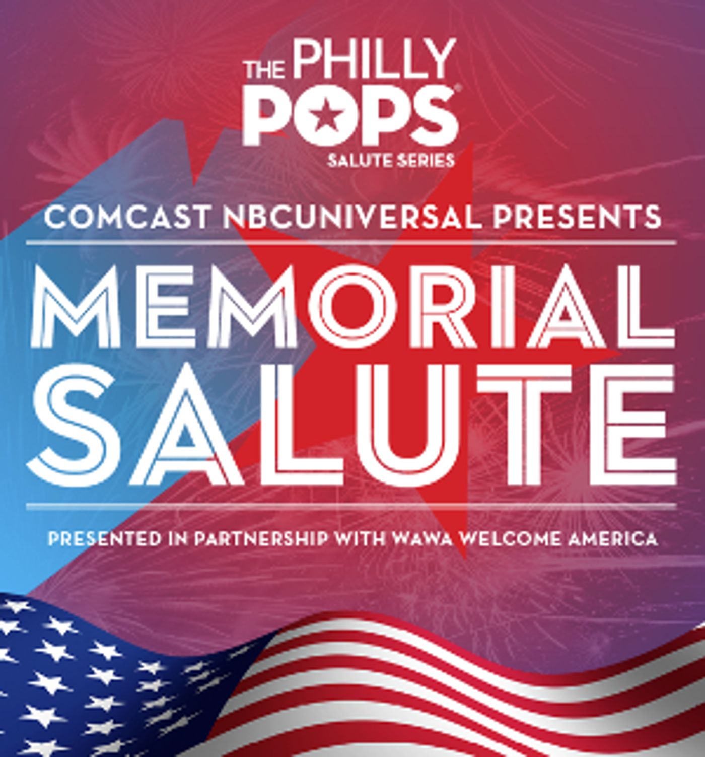 The Philly POPS Announces Special Fireworks Display And Opens Public Seating For Memorial Salute Performance  Image