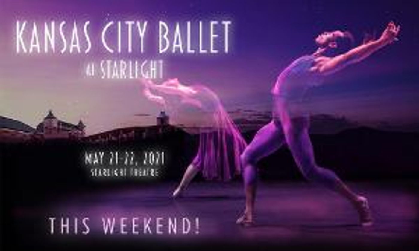 Kansas City Ballet Brings Live Performances to Starlight Theatre This Weekend  Image