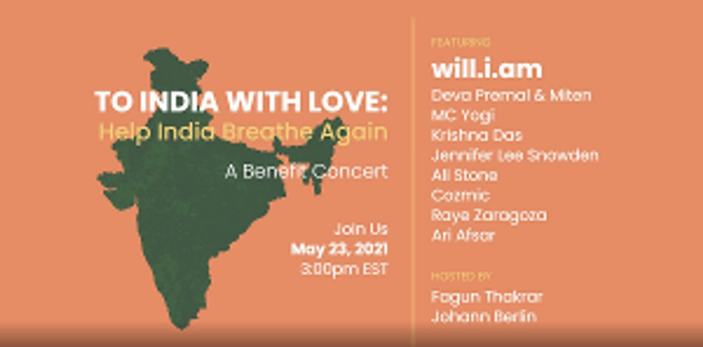 will.i.am, Cozmic, MC Yogi, and More Will Perform at Fundraising Concert TO INDIA WITH LOVE Tomorrow Night  Image
