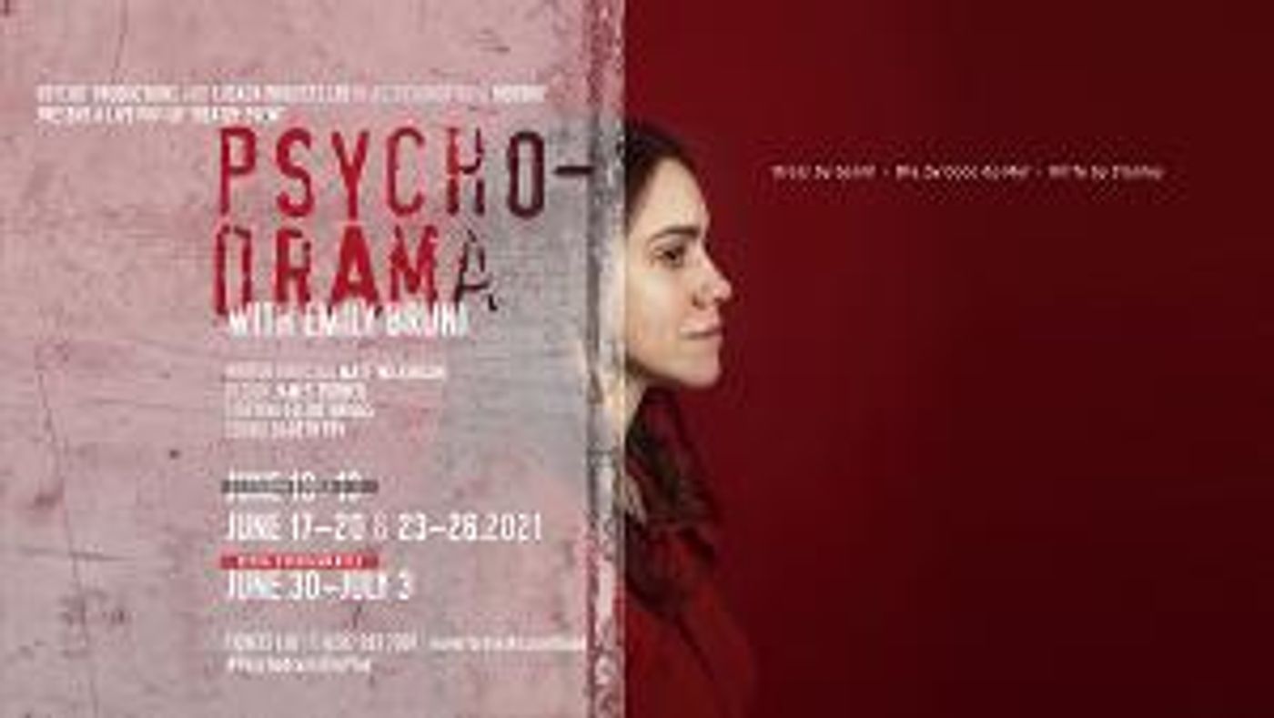 PSYCHODRAMA Extends World Premiere To July 3  Image