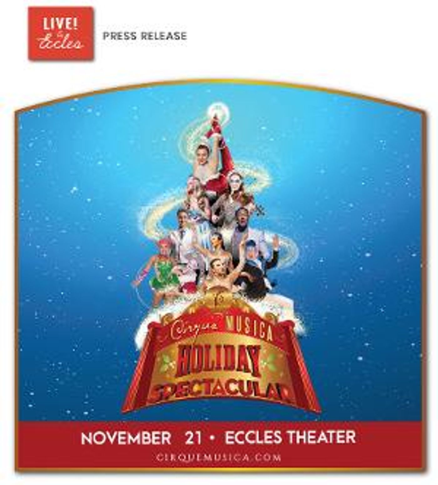 Live at the Eccles to Welcome CIRQUE MUSICA SPECTACULAR  Image