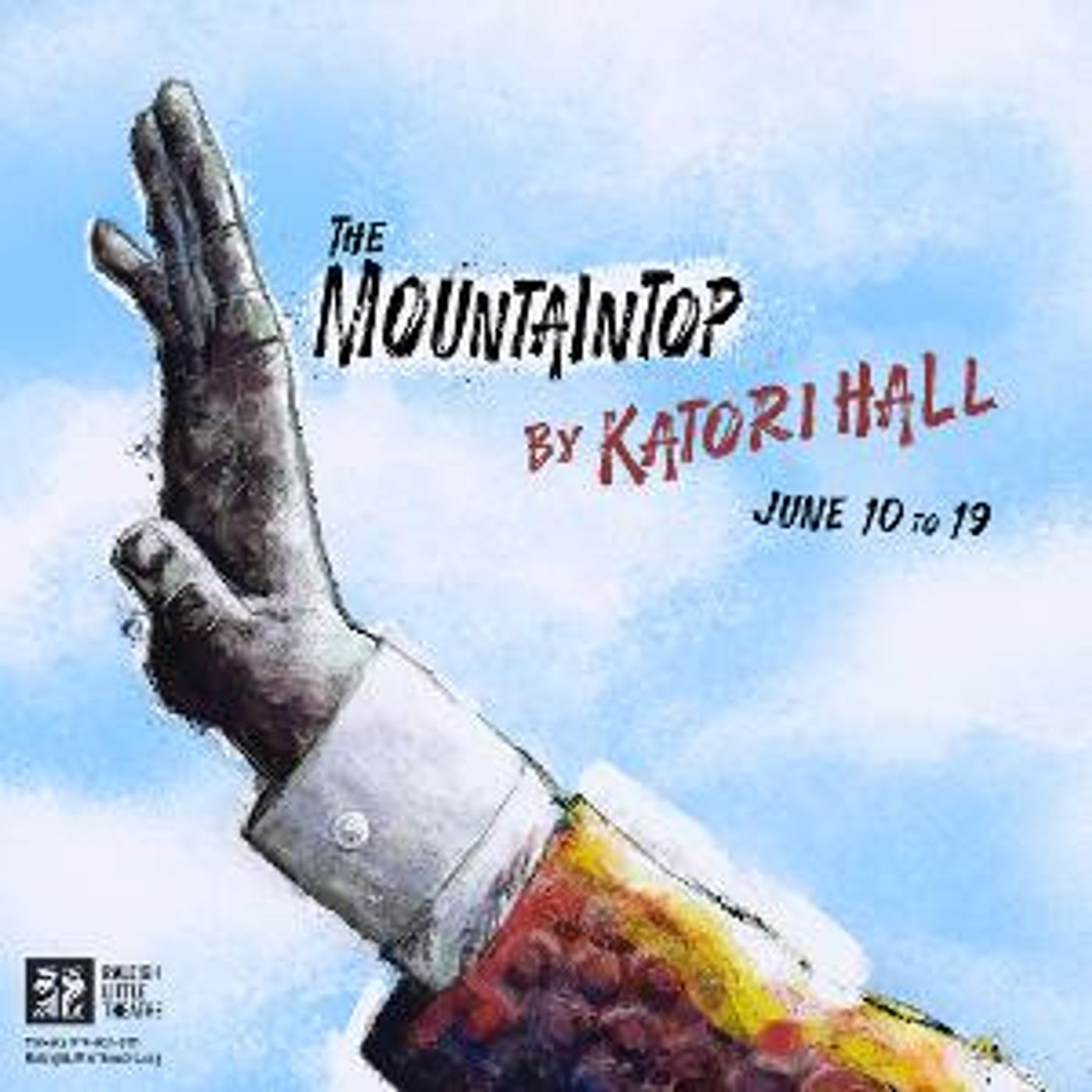THE MOUNTAINTOP Opens Next Week at Raleigh Little Theatre  Image