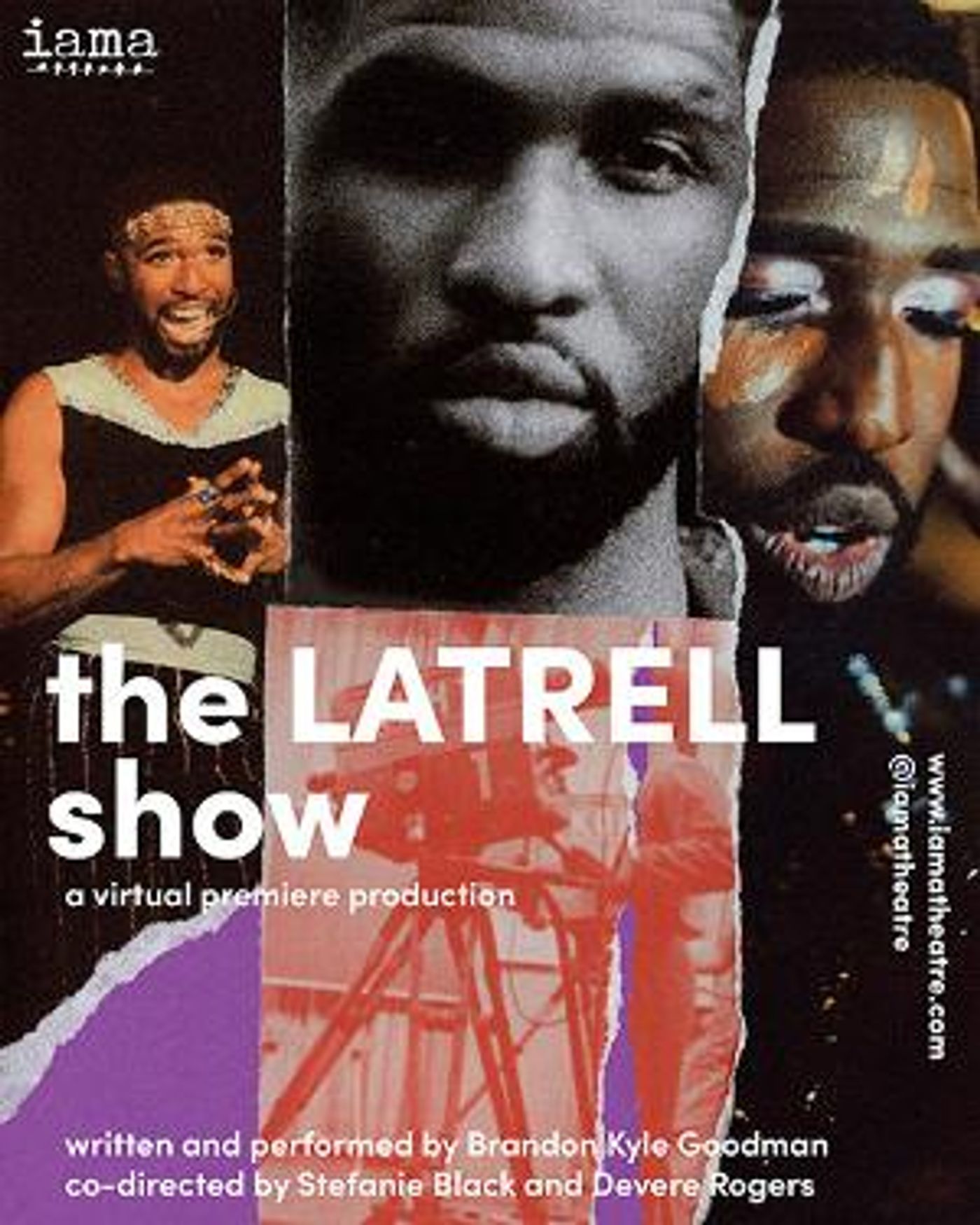 IAMA Theratre Company Extends Virtual Premiere Of Brandon Kyle Goodman's THE LATRELL SHOW  Image