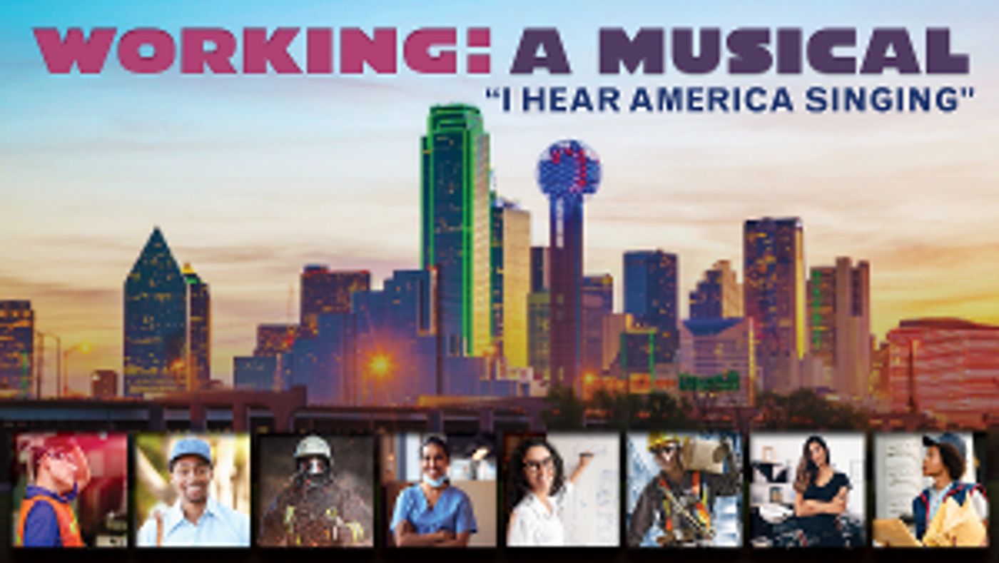 Outdoor Musical WORKING At Dallas Theater Center Honors Essential Workers  Image