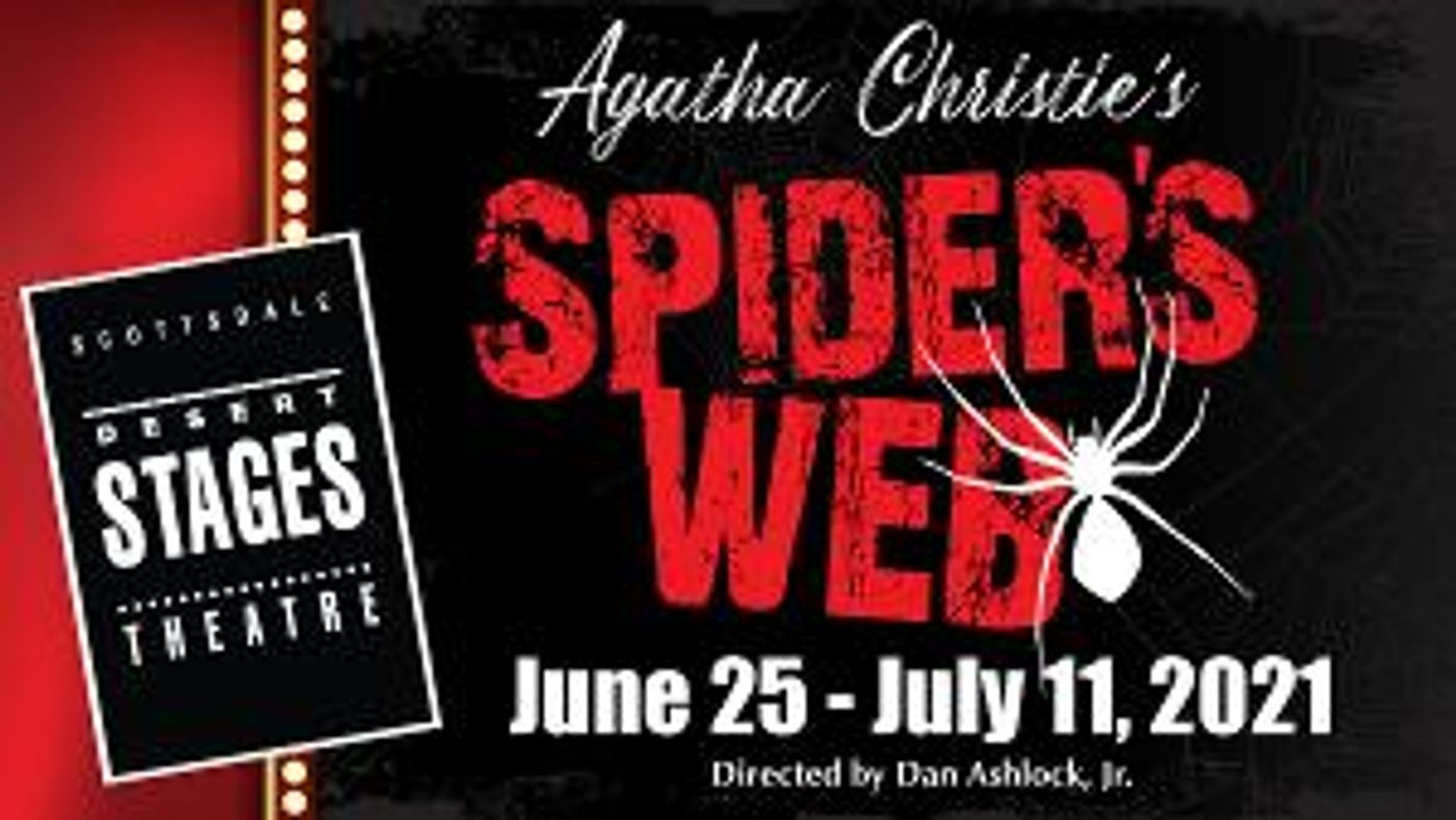 Desert Stages Theatre Presents Agatha Christie's SPIDER'S WEB  Image