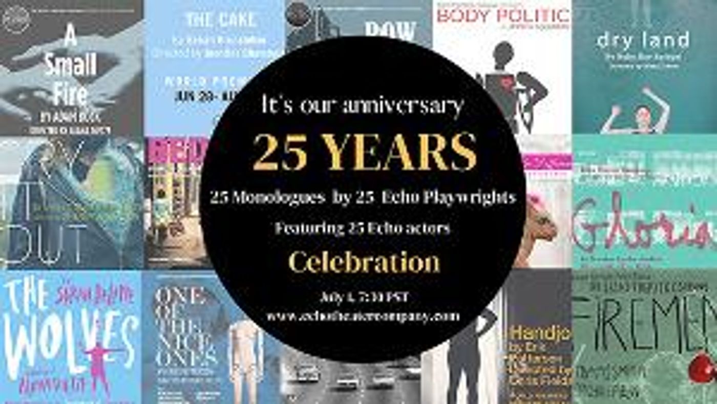 Echo Theater Company Announces 25th Anniversary Onstage Season  Image