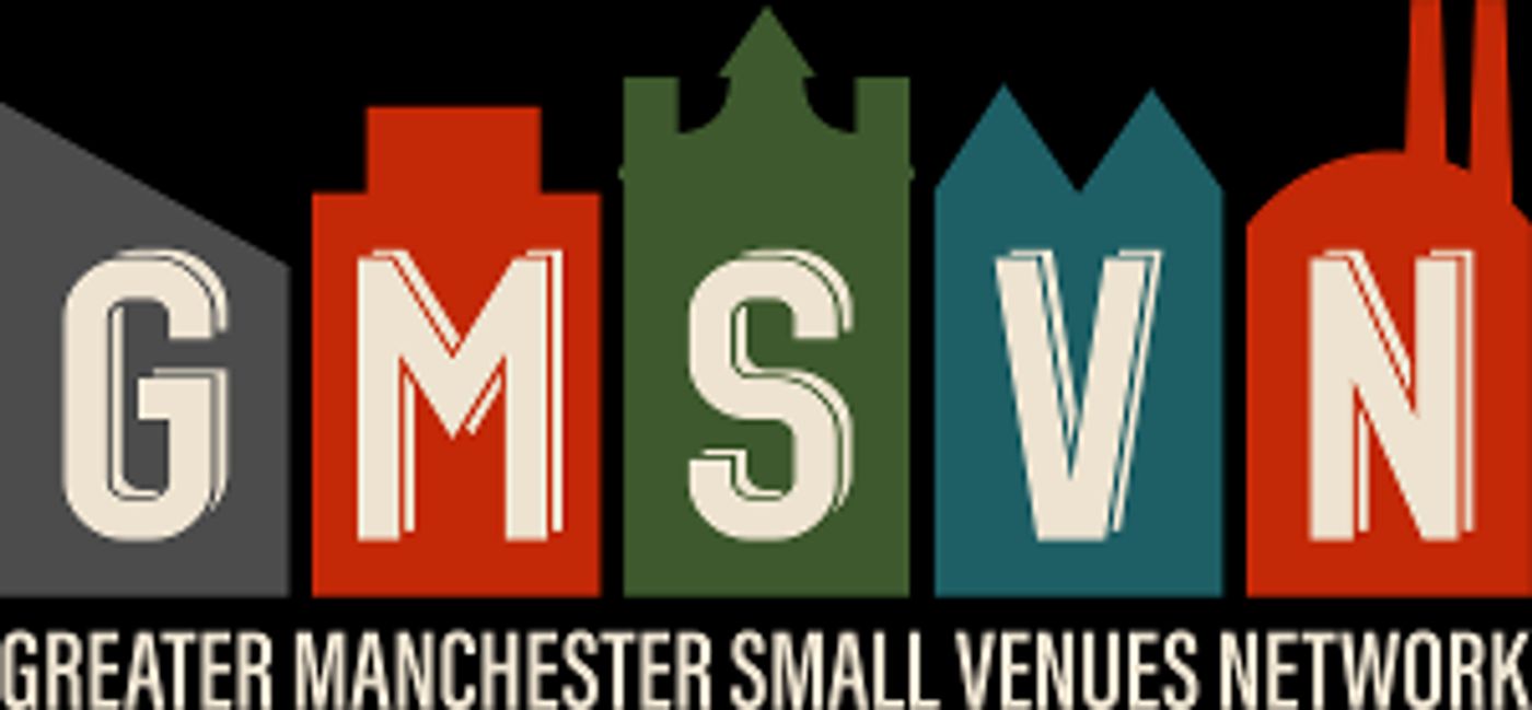 Hope Mill Theatre, The Edge, 53two & The Kings Arms Theatre Come Together To Create The Greater Manchester Small Venues Network  Image
