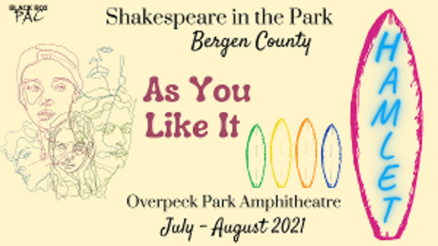 HAMLET and AS YOU LIKE IT Announced for Shakespeare in the Park Bergen County 2021  Image