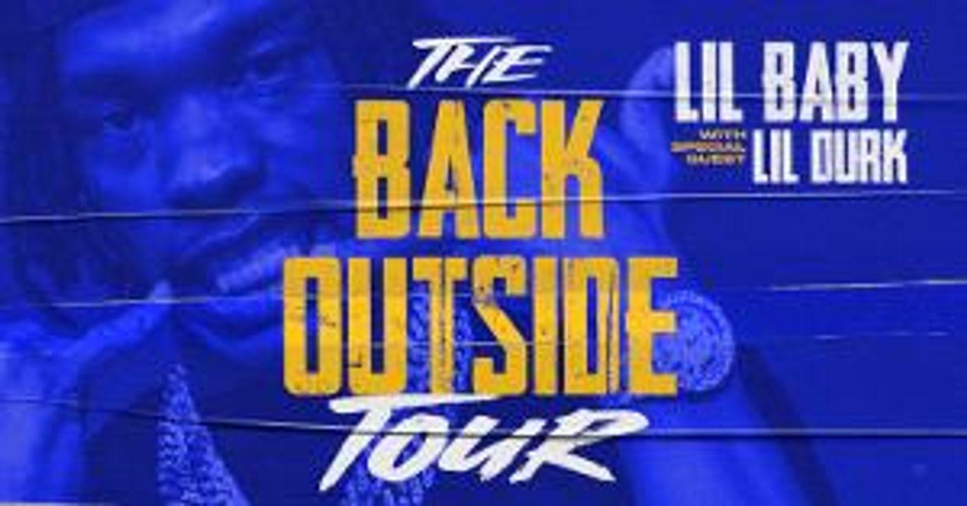 Lil Baby Announces 2021 The BACK OUTSIDE Tour  Image