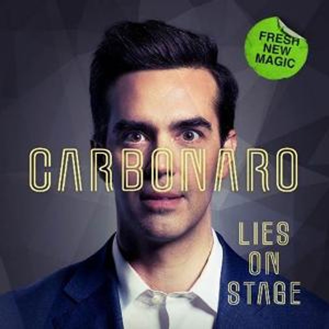 Michael Carbonaro Announces New Tour CARBONARO: LIES ON STAGE  Image