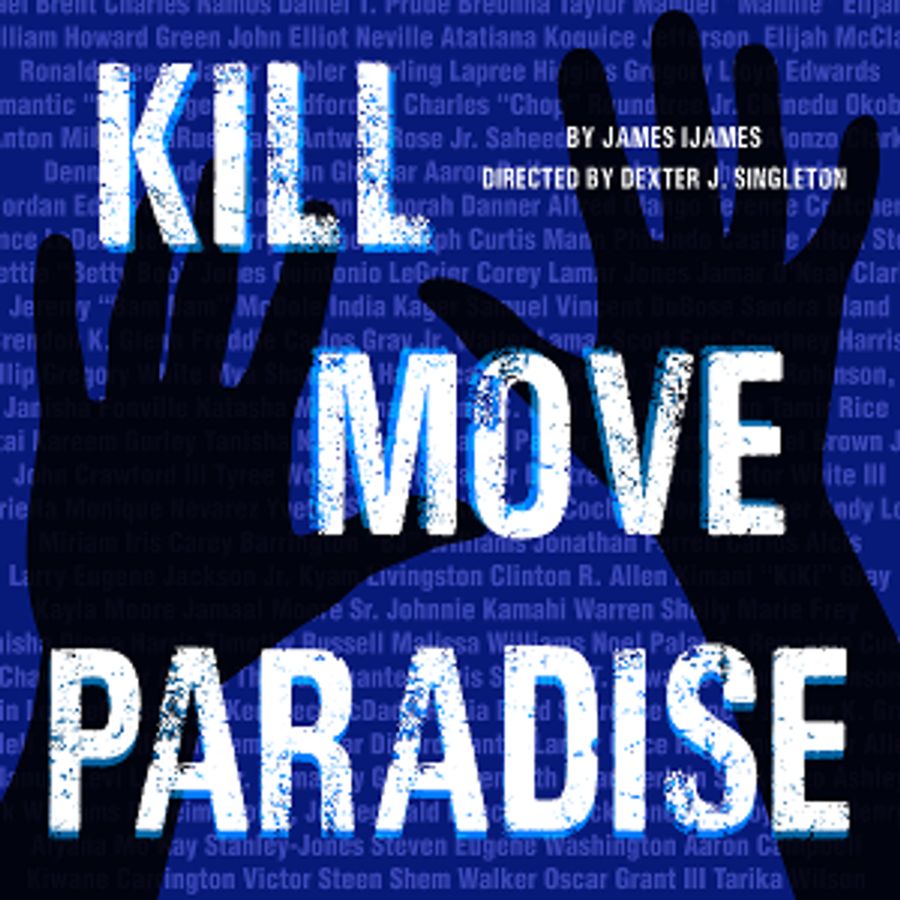 Playhouse On Park's Production Of KILL MOVE PARADISE is Live in Bushnell Park This Week Image