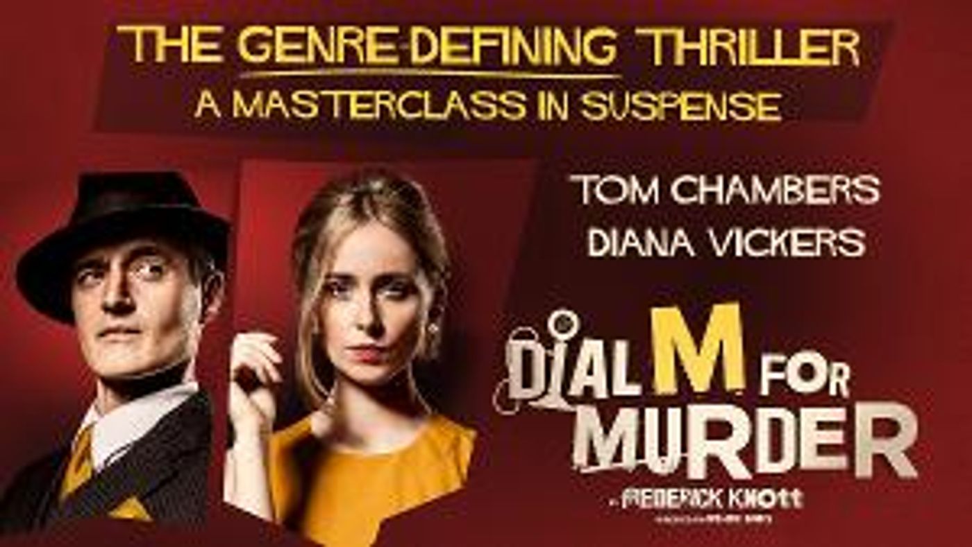 Diana Vickers To Join Strictly Winner Tom Chambers In DIAL M FOR MURDER Tour This Autumn  Image