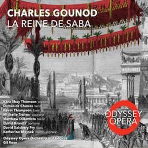 Odyssey Opera Releases Debut Recording of the Fully Restored, Original Grand Opera LA REINE DE SABA  Image