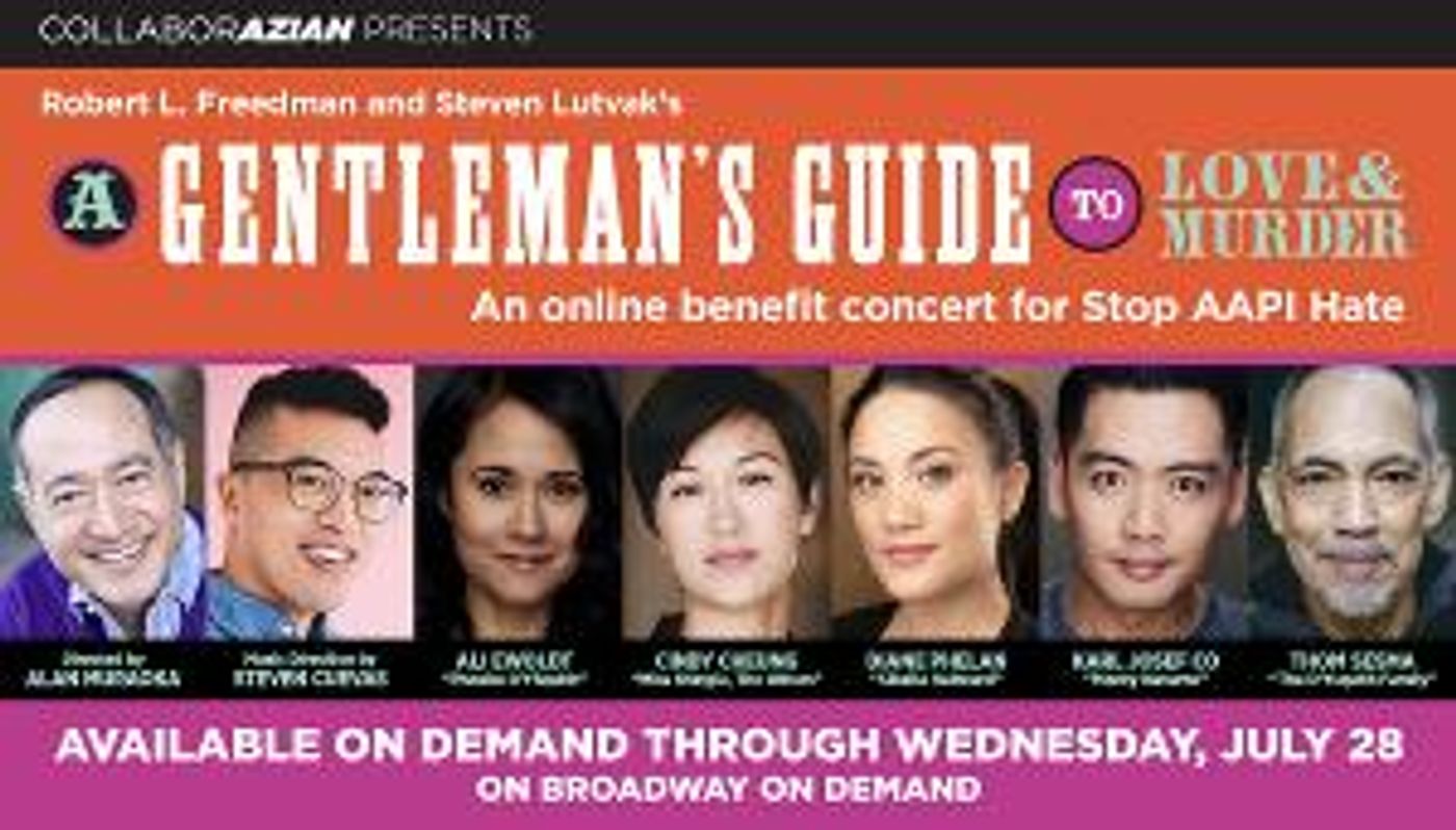 CollaborAzian's A GENTLEMAN'S GUIDE TO LOVE MURDER Announces Extension  Image