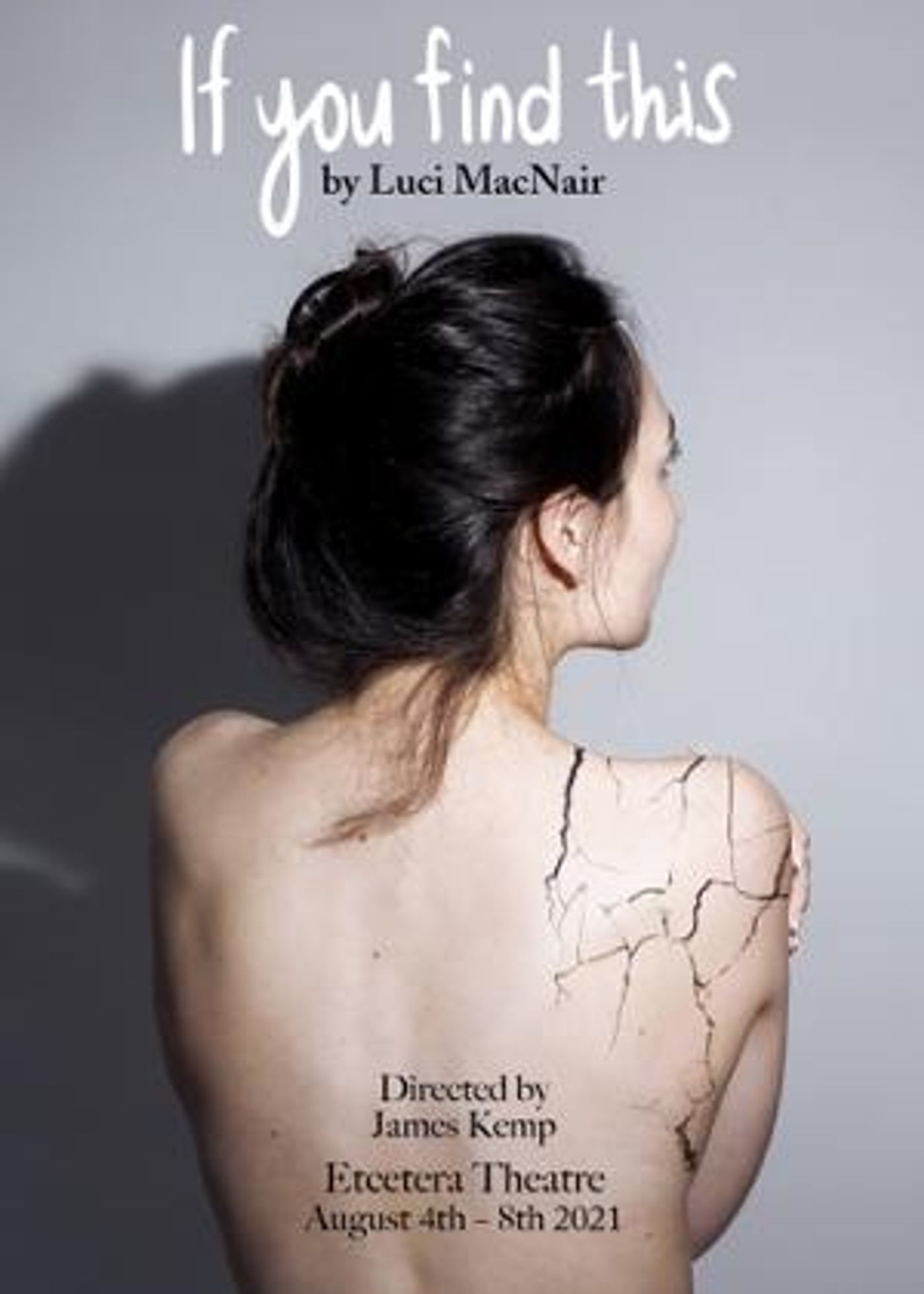 IF YOU FIND THIS Will Be Performed at Camden Fringe Festival Next Month  Image