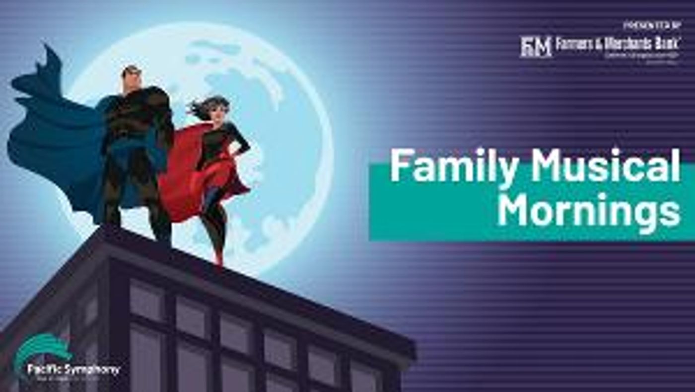 Pacific Symphony Announces 2021-22 FAMILY MUSICAL MORNINGS SERIES  Image