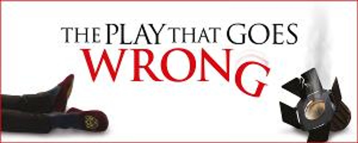 THE PLAY THAT GOES WRONG Returns To The Belgrade Next Month  Image