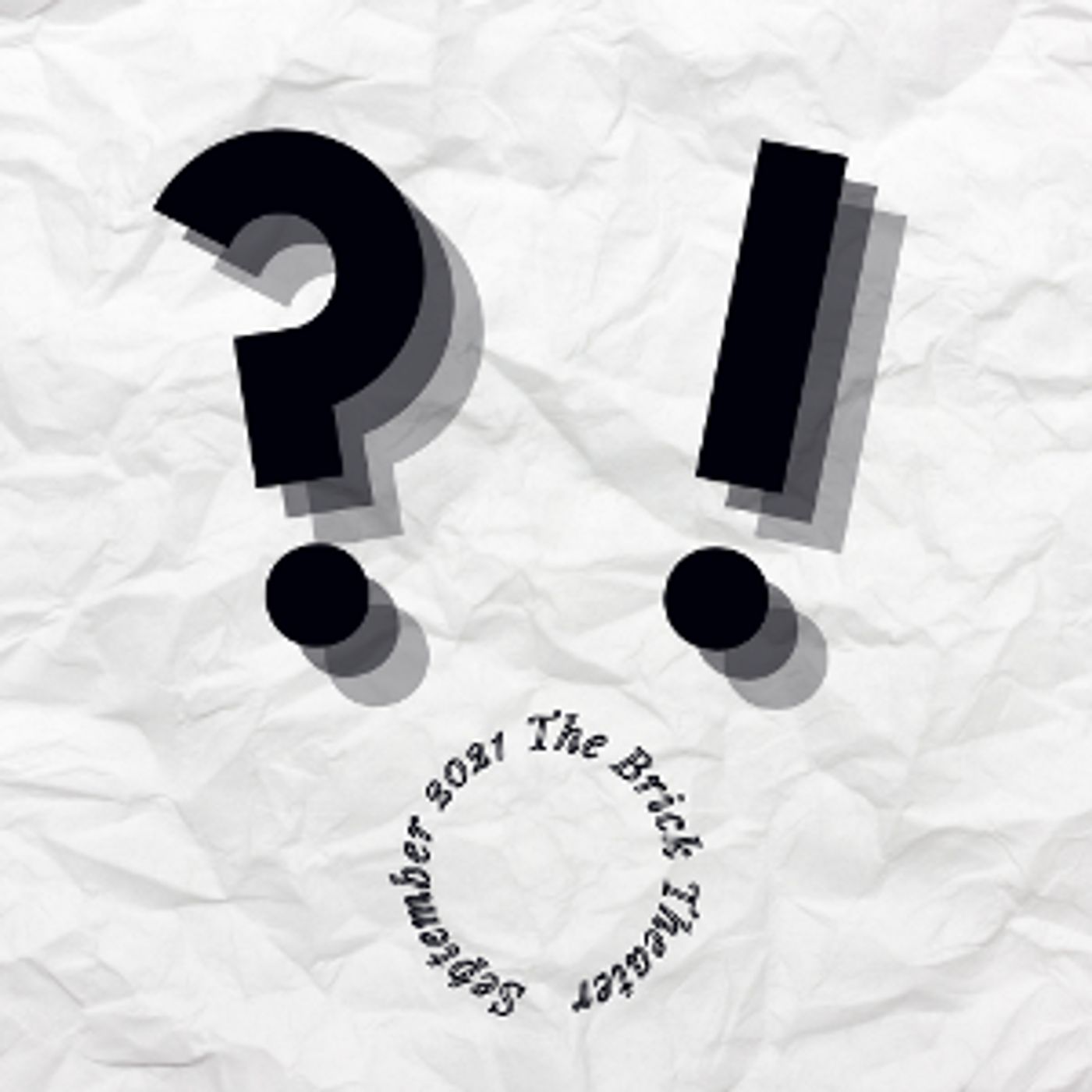 The Brick Announces Lineup For ?!: New Works  Image