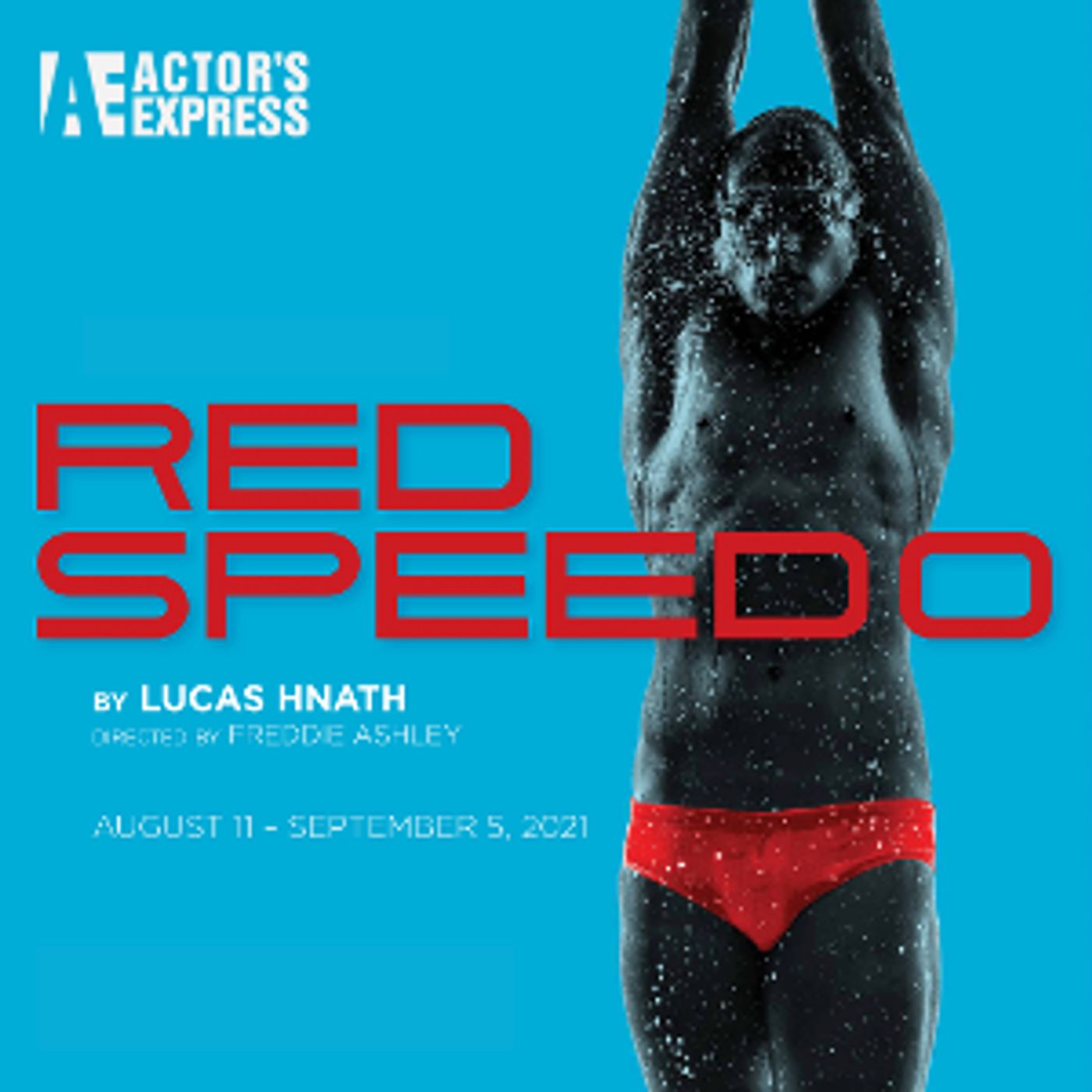 Actor's Express Dives Into RED SPEEDO  Image
