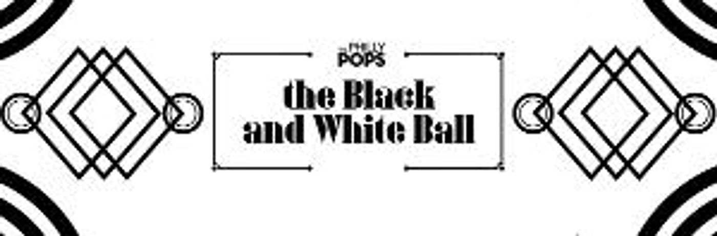 The Philly POPS Raises A Glass With The Eighth Annual POPS Ball  Image