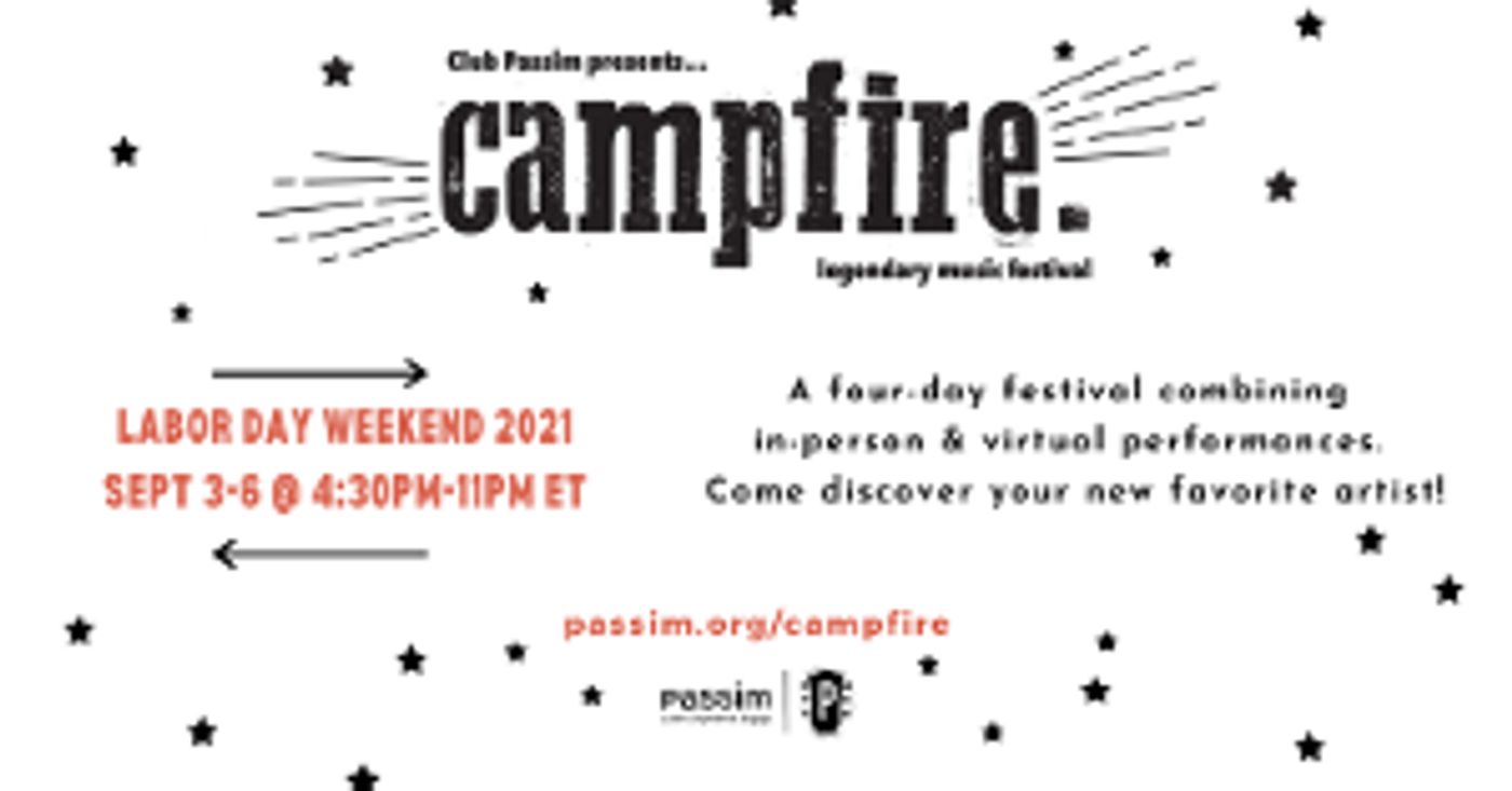Club Passim's CAMPFIRE. Returns In Person Labor Day Weekend  Image