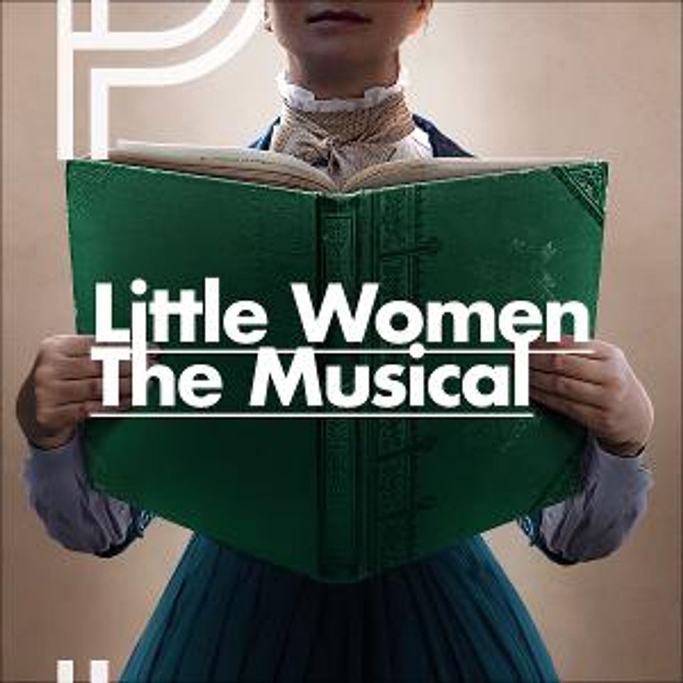 LITTLE WOMEN Will Play a Limited Season at Park Theatre, London  Image