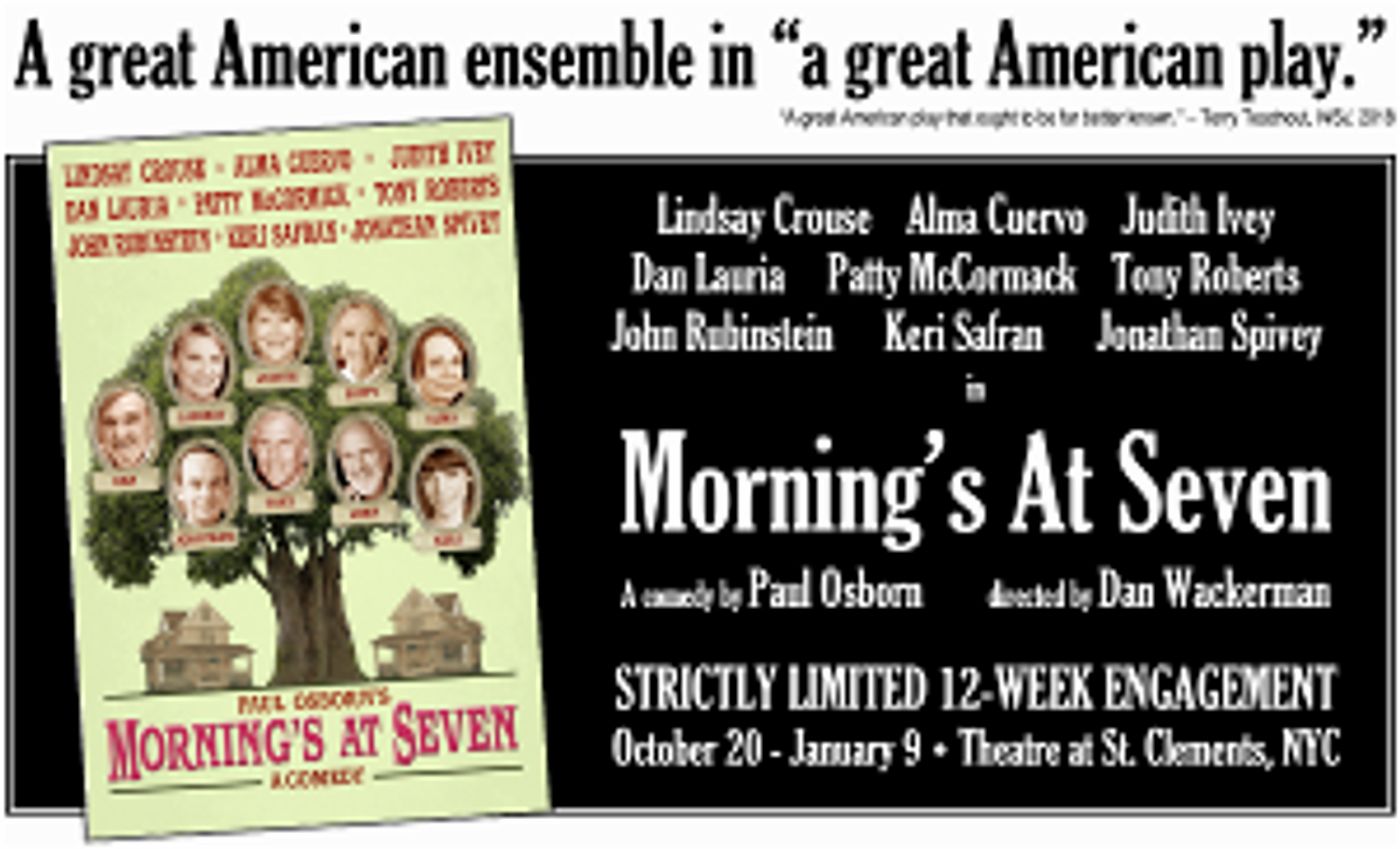 Lindsay Crouse, Judith Ivey, Dan Lauria and More Star in MORNING'S AT SEVEN Beginning Performances October 20  Image